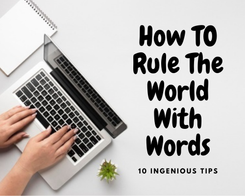 how to rule the world